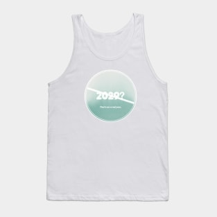 2029 Not A Real Year (Watercolor) Tank Top